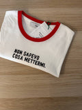 Tshirt “non sapevo cosa mettermi”