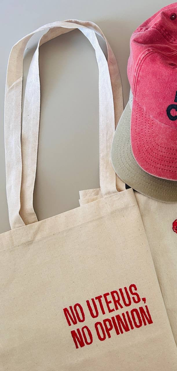 Tote Bag NO UTERUS NO OPINION